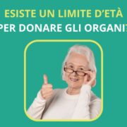 Non eiste un limite d'età per donare gli organi