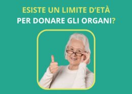 Non eiste un limite d'età per donare gli organi