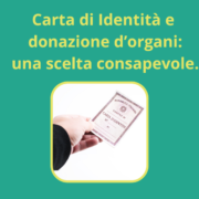 Aggiornamenti dal Progetto “Carta di Identità e donazione d’organi: una scelta consapevole”.
