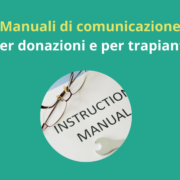 Manuali di comunicazione per donazioni e per trapianti