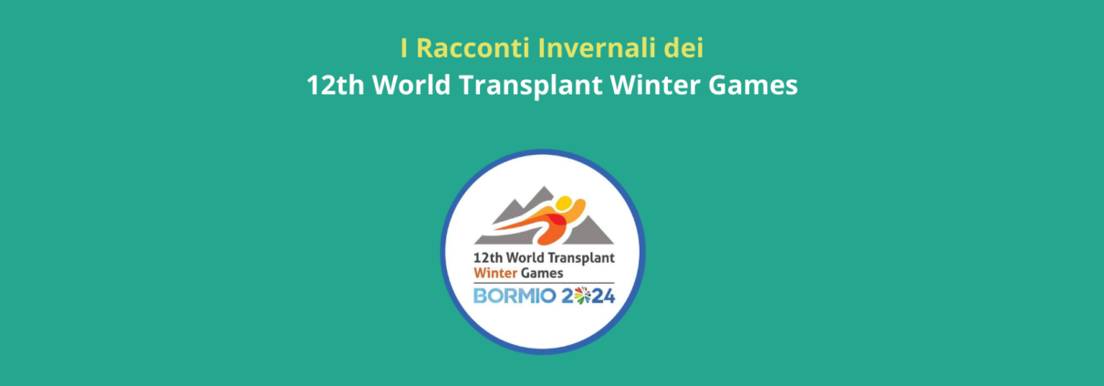 I Racconti Invernali dei 12th World Transplant Winter Games 2024