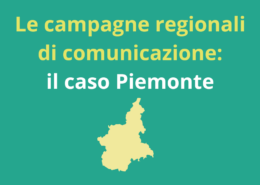 Le campagne di comunicazione regionali il caso Piemonte