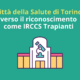 Città della Salute di Torino verso il riconoscimento come IRCCS Trapianti